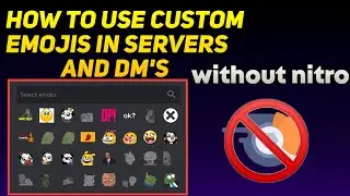 How to use custom emojis in servers and dm's without nitro - Discord Global Emotes