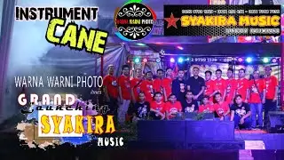 Cane_Instrument || LAUNCHING OM.SYAKIRA MUSIC || WARNAWARNI || Markas Syakira || 13 April 2024