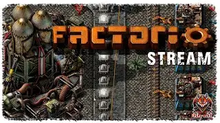 🔴 [ 160 ][ 4 ] | FACTORIO | ЛОГИСТИКА - НАШЕ ВСЕ!