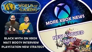 Xbox News & More Announcements | Avowed Infos | Black Myth On Xbox | Matt Booty Talks Xbox Strategy