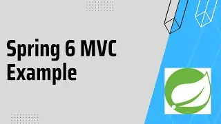 spring mvc 6 xml configuration example | Spring mvc xml configuration example