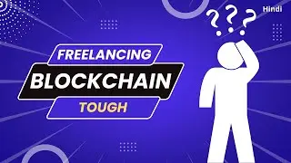 4 steps to become a successful blockchain freelancer | Code Eater - Blockchain | Hindi