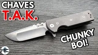 Chaves T.A.K. Folding Knife - Overview and Review