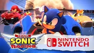 Team Sonic Racing ПРОХОЖДЕНИЕ на Nintendo Switch