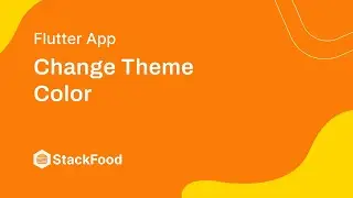How to Change Theme Color in StackFood?