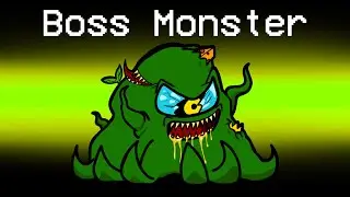 MONSTER BOSS Imposter Role in Among Us