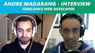 Interview with a Freelance Web Developer - Andre Madarang