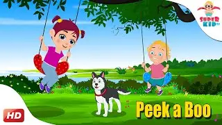 Peek a boo Peek a boo| Nursery Rhymes Video for Kids | Superkid TV