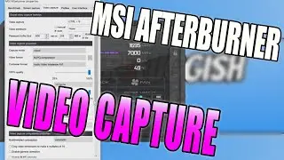 How To Capture Videos With MSI Afterburner Tutorial | Capture Desktop & Record Gameplay