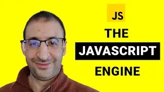 62- The JavaScript Engine - JavaScript Tutorial - JavaScript for Beginners