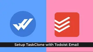 Setup TaskClone with Todoist Email