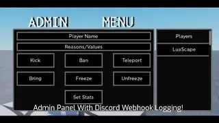 Roblox Admin Panel With Discord Webhook Logging!