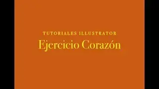 ILLUSTRATOR - EJERCICIO CORAZON