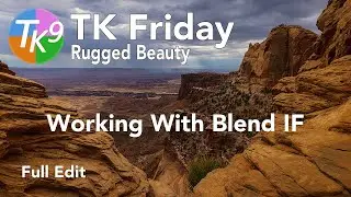 TK FRIDAY (Rugged Beauty) FULL EDIT  (Working With Blend If)