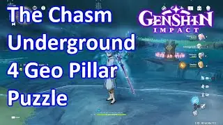 The Chasm Underground 4 Geo Pillar Puzzle Genshin Impact