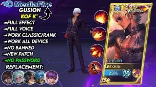 New | Script Skin Gusion Kof K No Password | Full Effect Voice | New Patch