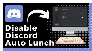 How To Stop Discord Opening During Start Up (Update)
