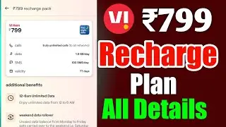 Vi ₹799 Recharge Plan All Details 🔥 | Vodafone Idea Recharge Plan ₹799 All Velidity