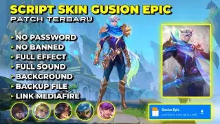 Script Skin Gusion Epic No Password - Full Effect Voice - Patch Terbaru