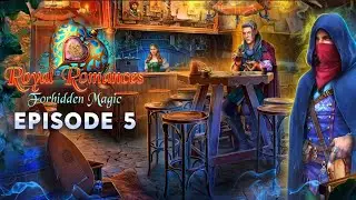 Royal Romances: Forbidden Magic Episode 5 - F2P - Full Game - Walkthrough