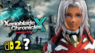 Xenoblade X Definitive Edition IS REAL! | Details, Switch 2 & More!