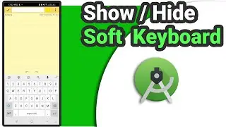 How to show/hide Soft Keyboard in Android programmatically