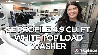 GE Profile 4.9 Cu. Ft. White Top Load Washer