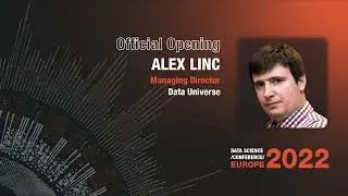 Official Opening | Alex Linc | DSC Europe 2022