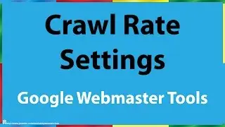 Google Search Console Crawl Rate Setting