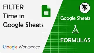 Google Sheets FILTER function and Times