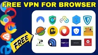 Best Free VPN Extension for Any Browser in 2024 | No ads, Unlimited Data