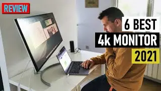 The 6 Best 4K Monitors of 2021