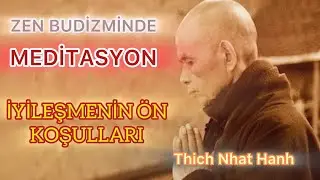 BEDENİ VE ZİHNİ SAKİNLEŞTİRMEK _ Thích Nhất Hạnh