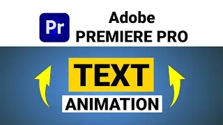 How to Create TEXT ANIMATIONS (Premiere Pro Tutorial)