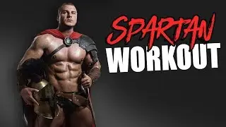 The Original  Spartan 300 Workout!