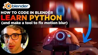 Ultimate Beginner Blender Python Tutorial - How To Fix Motion Blur On Camera Marker Cuts with CODE!