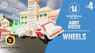 Unreal Engine 5 Tutorial -  Kart Racer Part 4: Wheels