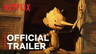 GUILLERMO DEL TOROS PINOCCHIO | Official Trailer | Netflix