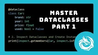 Master Dataclasses in Python Part 1 - Basic Structure and Validation