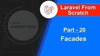 Laravel 6.2 Tutorial - Custom Facades