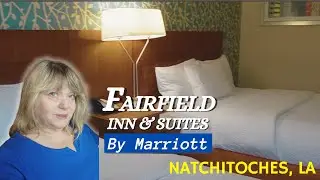 Fairfield Inn Room Tour, Natchitoches Louisiana