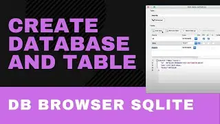 Create database and table - DB Browser for SQLite - part 2