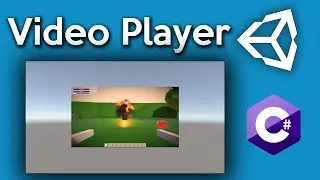 How to get started with Unity - Video Player