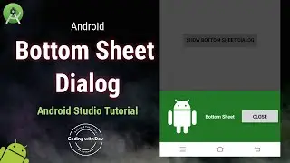 Android Bottom Sheet Dialog | Model Bottom Sheet | Material Design | Android Studio | Java
