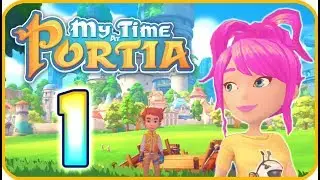 My Time At Portia Walkthrough Part 1 (PS4) No Commentary