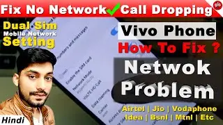 How to fix network problem in vivo | vivo network setting,Vivo network problem,No Network,Call drop