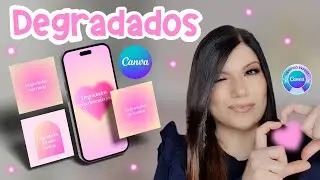 APRENDE a crear DEGRADADOS o GRADIENTS en Canva 2023