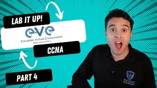 CCNA FULL COURSE 2024: Learn IT! 💻 EVE-NG Windows - CCNA 200-301 Study Guide