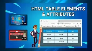 HTML TABLE Elements & Attributes | HTML Web Development Course👨‍💻