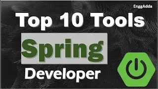 Top 10 Tools for Spring Developers | Spring Developers | Masters Tools to become Spring Developer